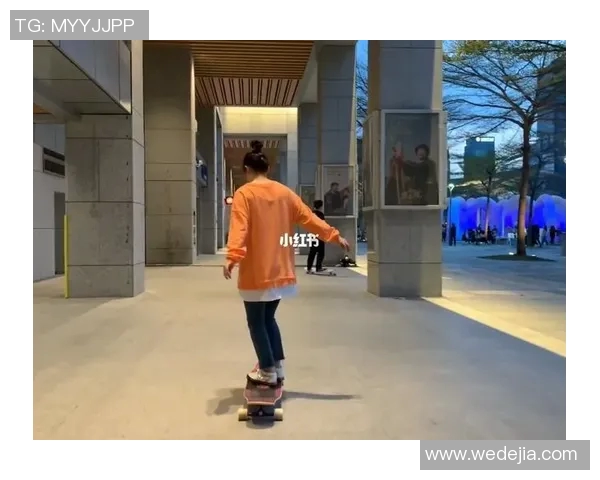刘芳独家分享滑板技巧与心得体会助你快速提升滑板水平